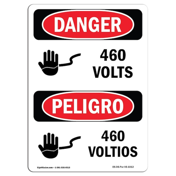 Safety Sign, OSHA Danger, 5" Height, 460 Volts, Bilingual Spanish, 10PK